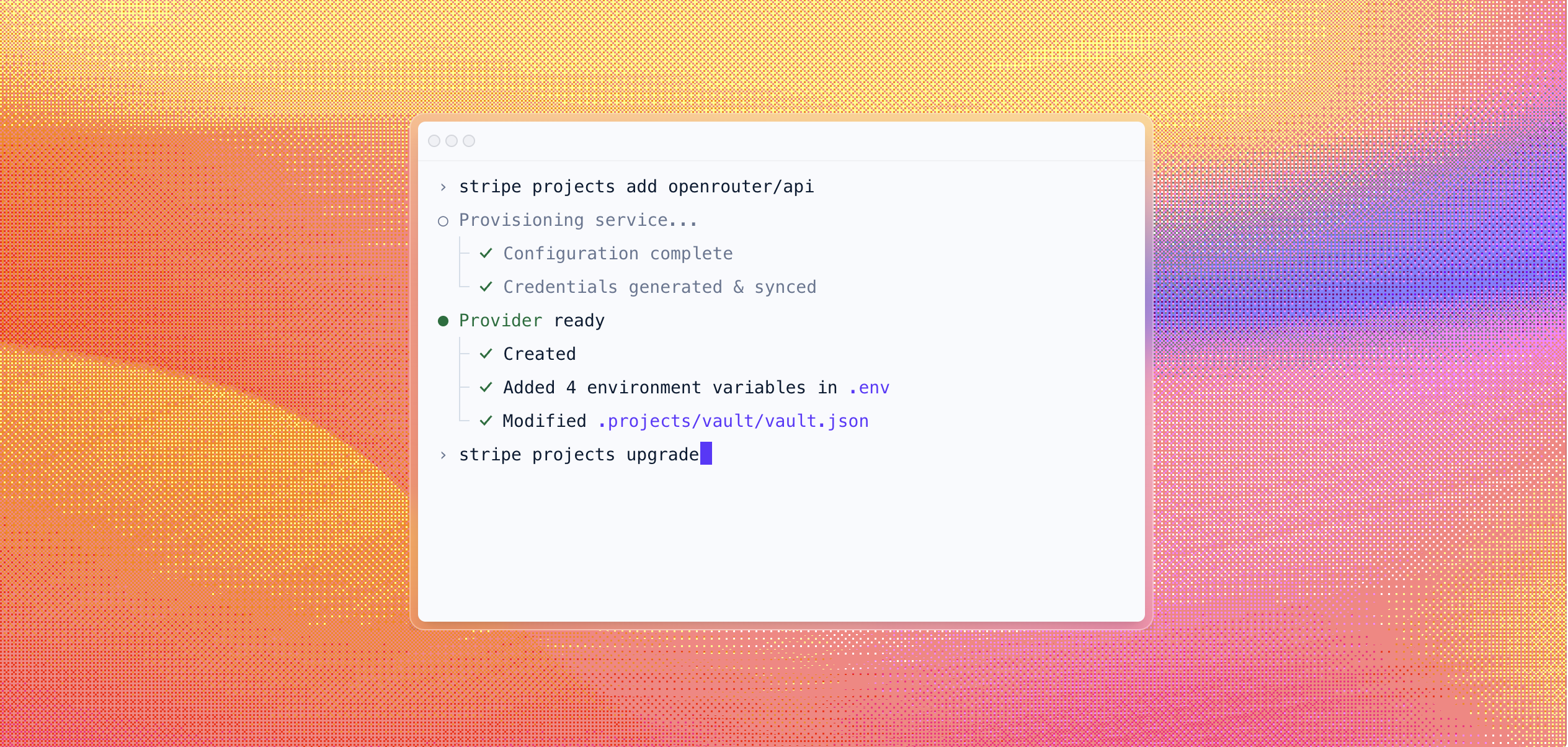 Stripe Projects CLI provisioning OpenRouter
